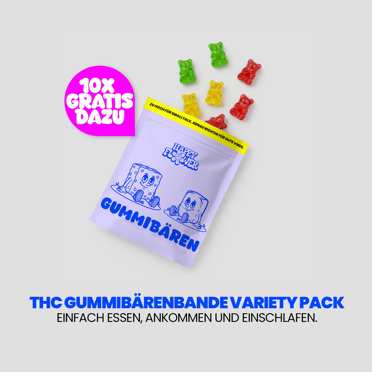 Diseño publicitario para el «THC Gummibärenbande Variety Pack». Un envase de color lila descansa sobre un fondo claro, junto al cual flotan ositos de goma amarillos. A la izquierda, en un bocadillo rosa, se lee «Sueño tranquilo», y debajo, el eslogan: «Solo tienes que comerlos, relajarte y dormirte».