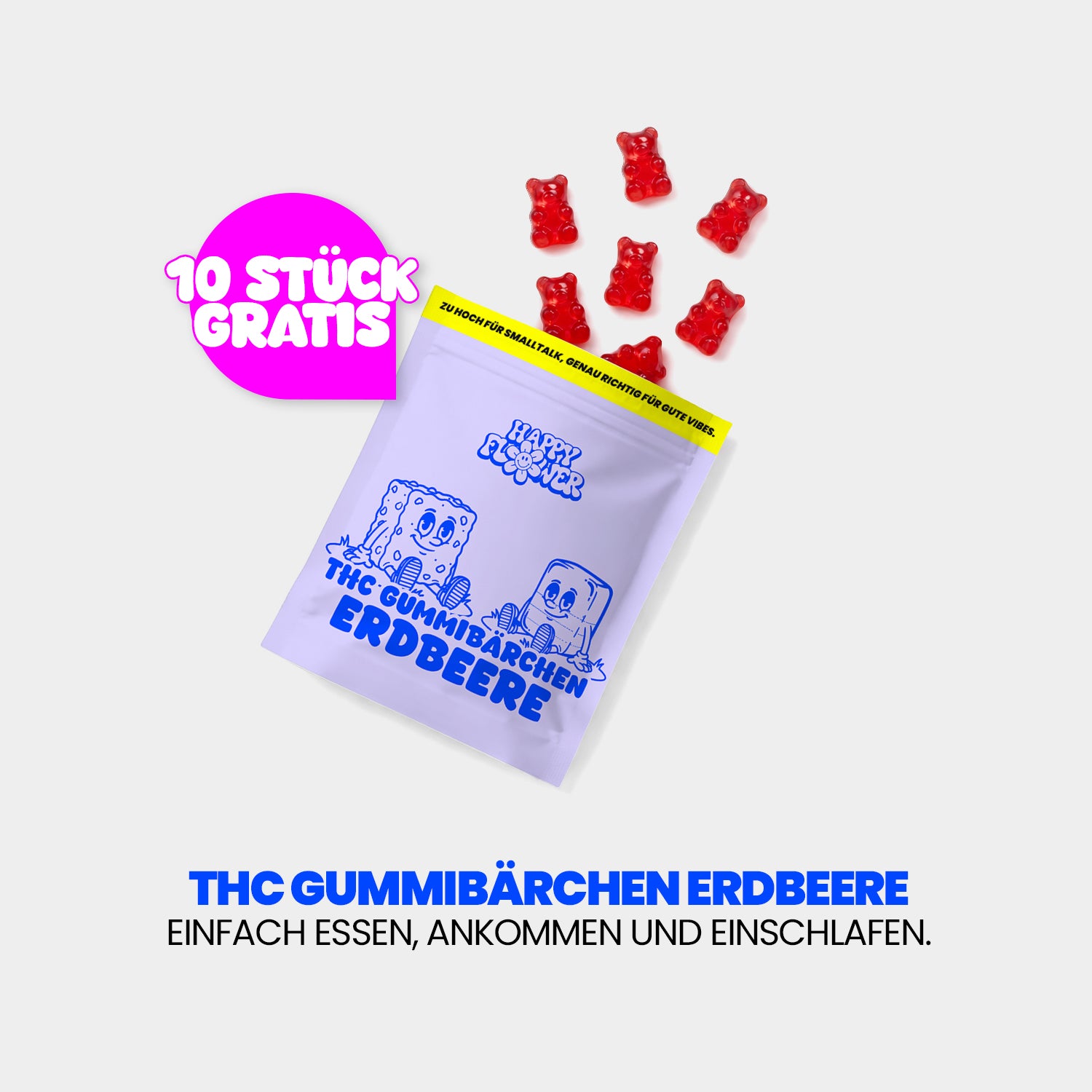 Advertising graphic for “THC Strawberry Gummy Bears.” Purple product packaging sits on a light-colored background, with red gummy bears floating above it. On the left, a pink speech bubble reads “10 free.” Below that is the tagline: “Just eat, relax, and fall asleep.”